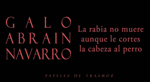 Presentación de La rabia no muere aunque le cortes la cabeza al perro